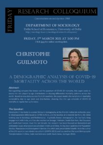 Christophe GUILMOTO invited by the Department of Sociology-DU for a talk on COVID Mortality