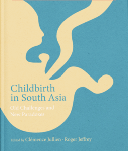 Clémence Jullien & Roger Jeffery, virtual book launch “Childbirth in South Asia: Old Challenges and New Paradoxes” on 9 December 2021