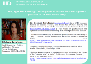  Stéphanie Tawa Lama in an online talk “AAP, Apps and WhatsApp: Participation in the low tech and high-tech practices of the Aam Aadmi Party” by IIIT-Delhi, on 24 November 2021