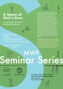 [MWF Seminar Series] Hugo Ribadeau Dumas– A space of one’s own: Friendship in the time of fading public spaces. – 23 August 2024.